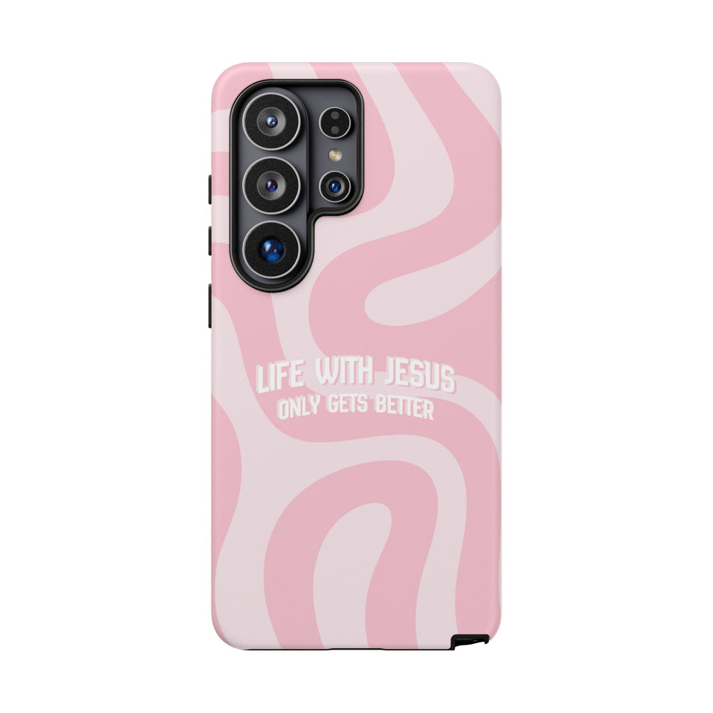 Pink Swirl Phone Case - "Life With Jesus Only Gets Better" Christian iPhone Cover