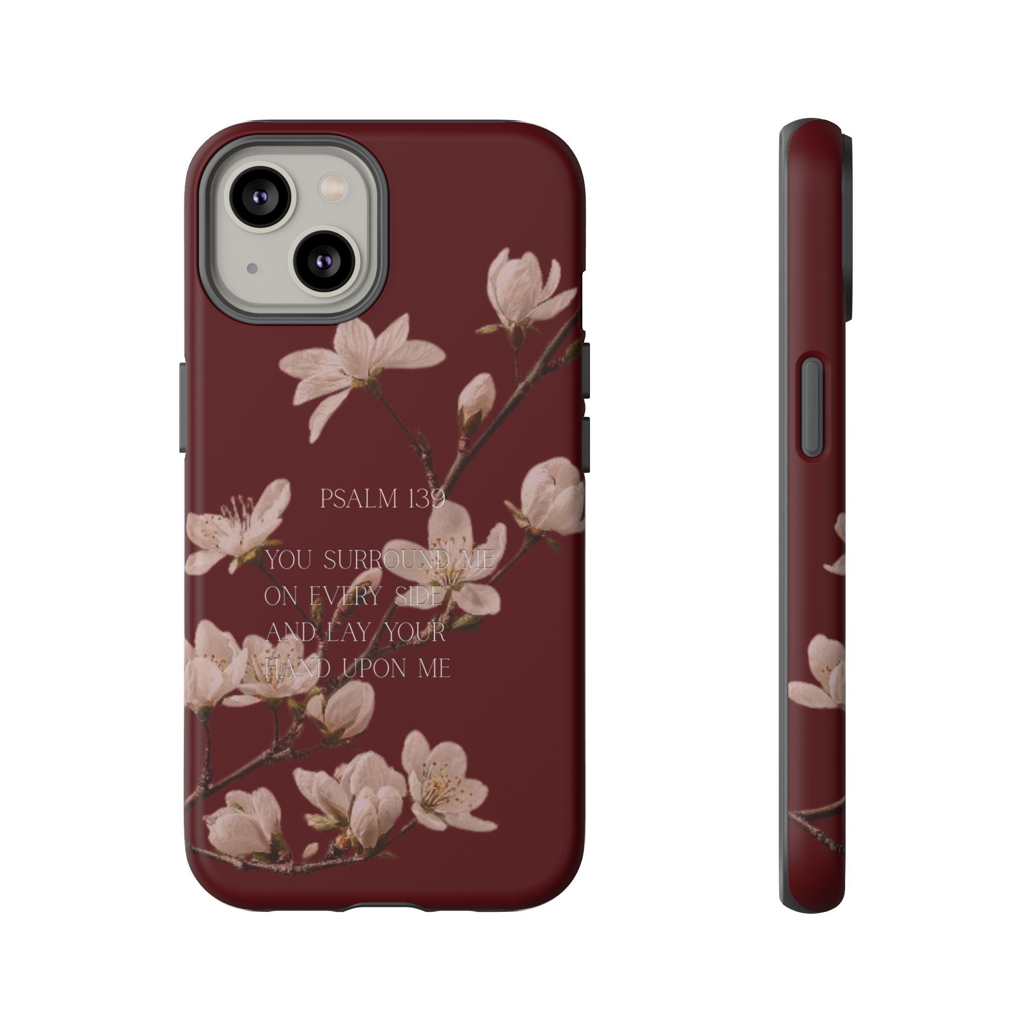 Floral Psalm Tough Phone Case — Burgundy Magnolia Branch with Psalm 139 Verse