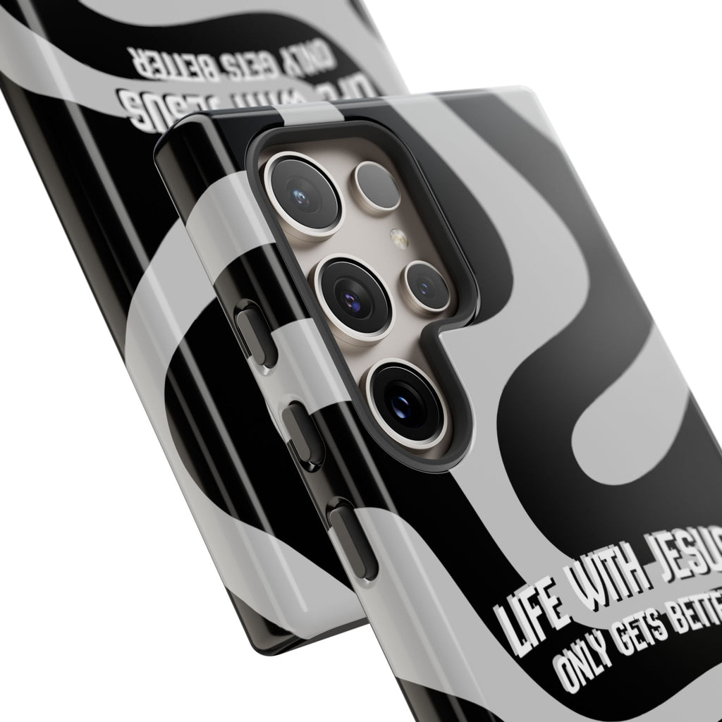 Christian iPhone Tough Case — "Life With Jesus Only Gets Better" Black & White Swirl Design