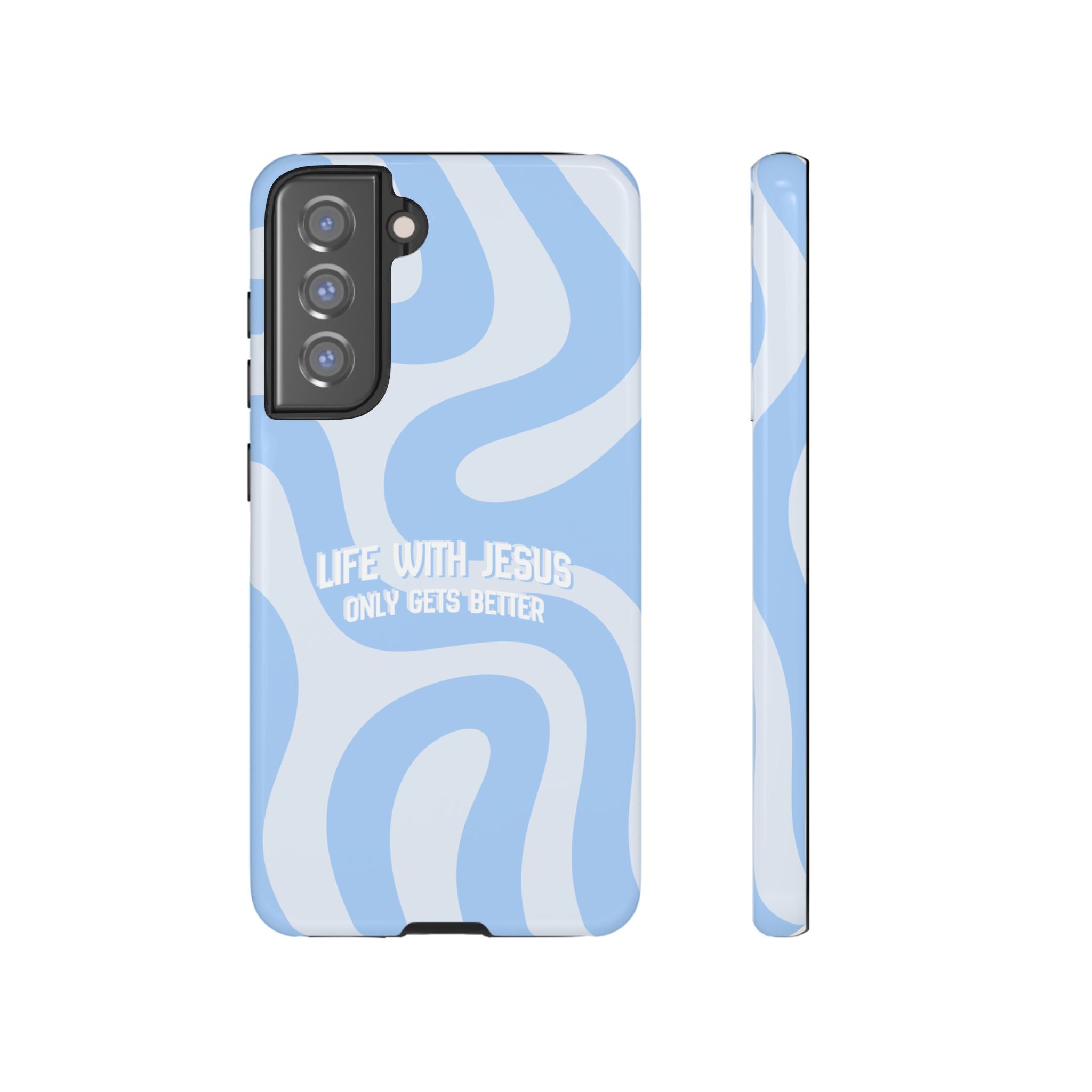 Blue Swirl Phone Case - "Life With Jesus Only Gets Better" Christian iPhone Cover