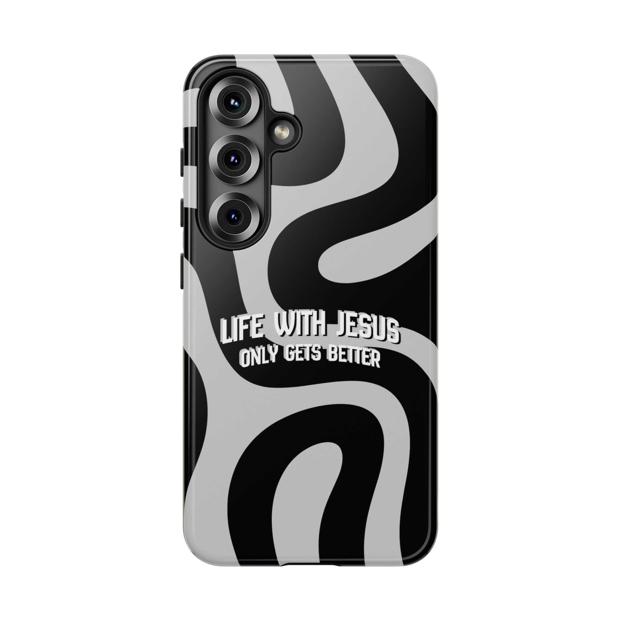 Christian iPhone Tough Case — "Life With Jesus Only Gets Better" Black & White Swirl Design