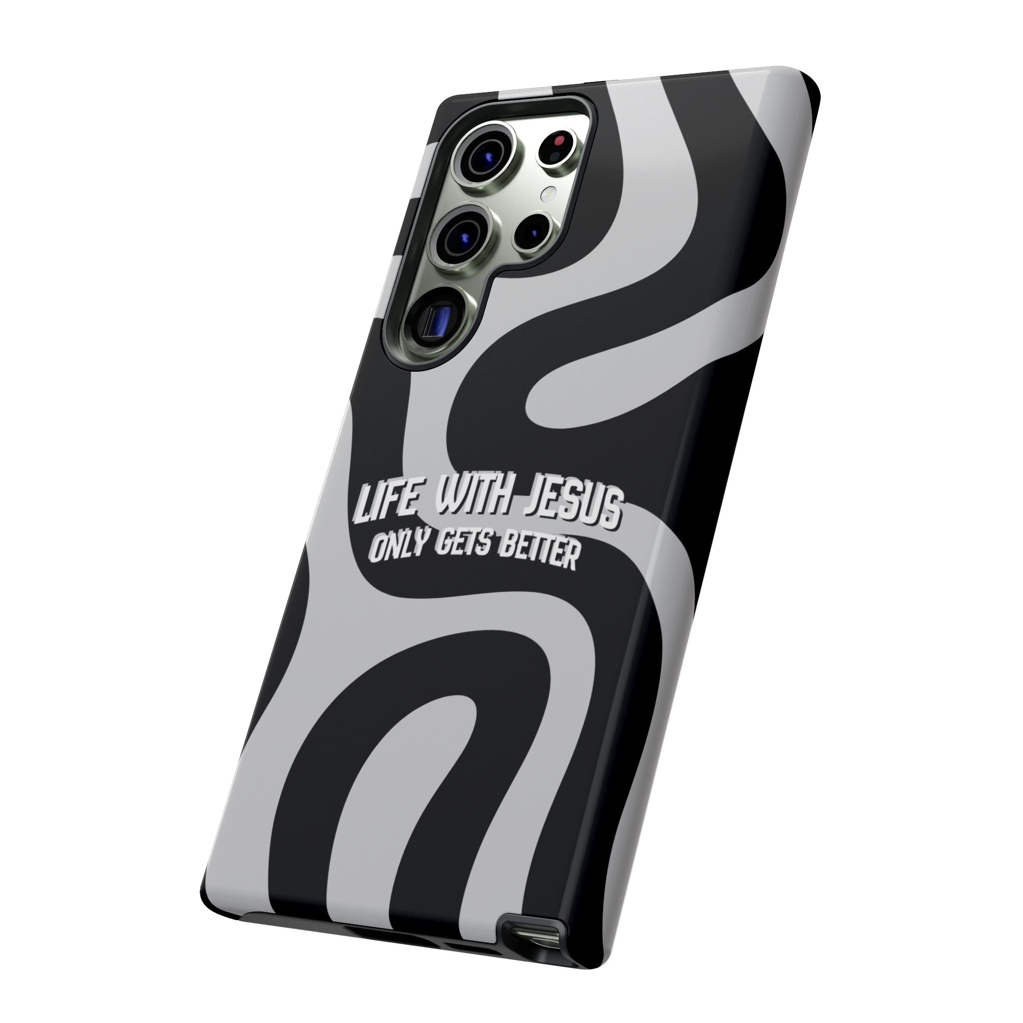Christian iPhone Tough Case — "Life With Jesus Only Gets Better" Black & White Swirl Design