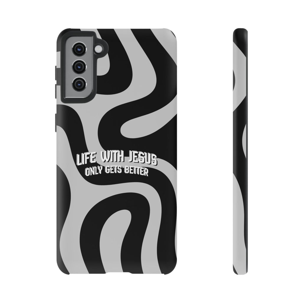 Christian iPhone Tough Case — "Life With Jesus Only Gets Better" Black & White Swirl Design
