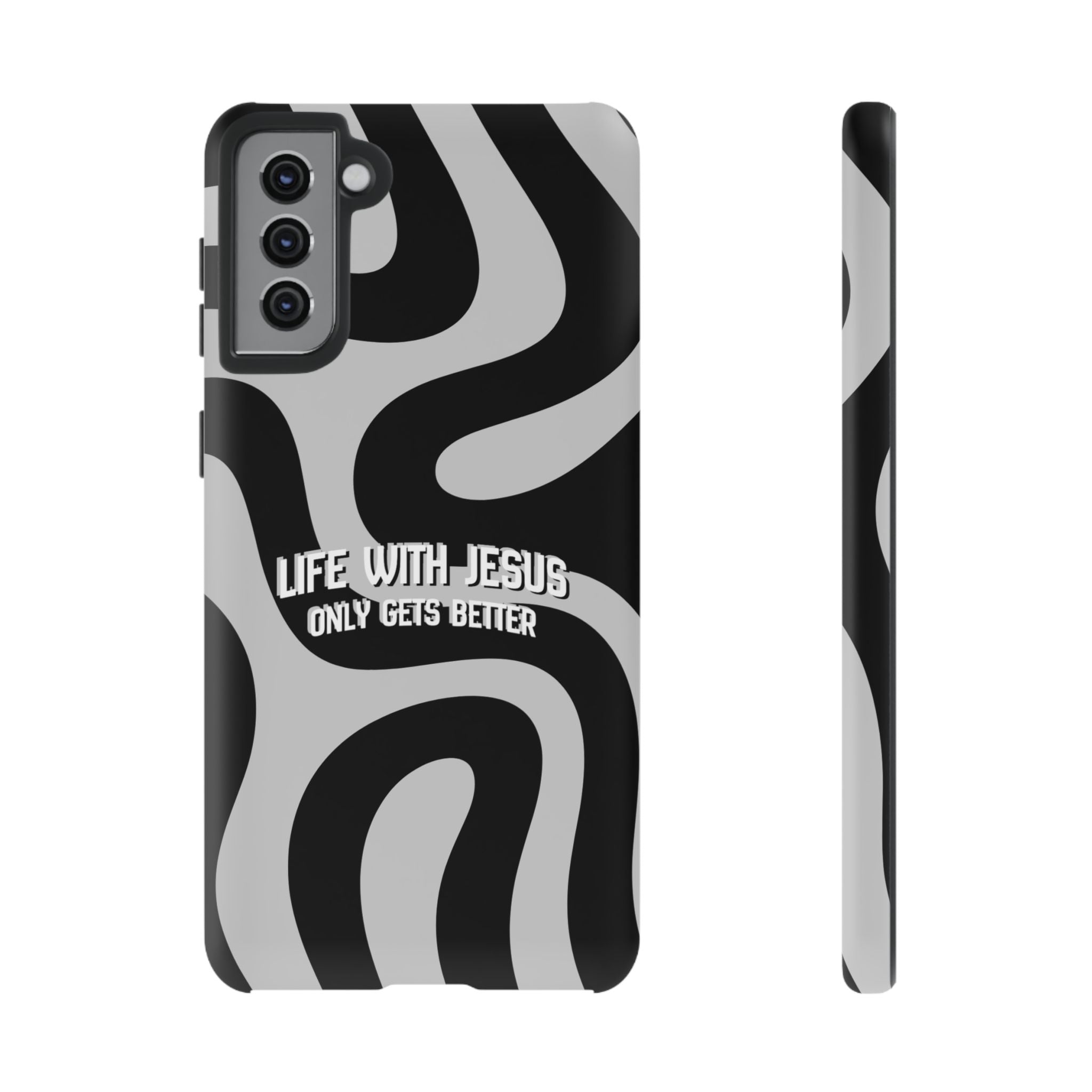 Christian iPhone Tough Case — "Life With Jesus Only Gets Better" Black & White Swirl Design