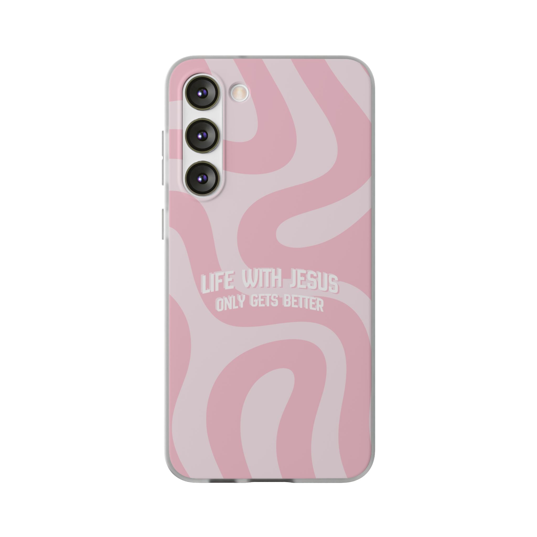 Pink Swirl Phone Case — "Life with Jesus Only Gets Better" Christian iPhone Cover