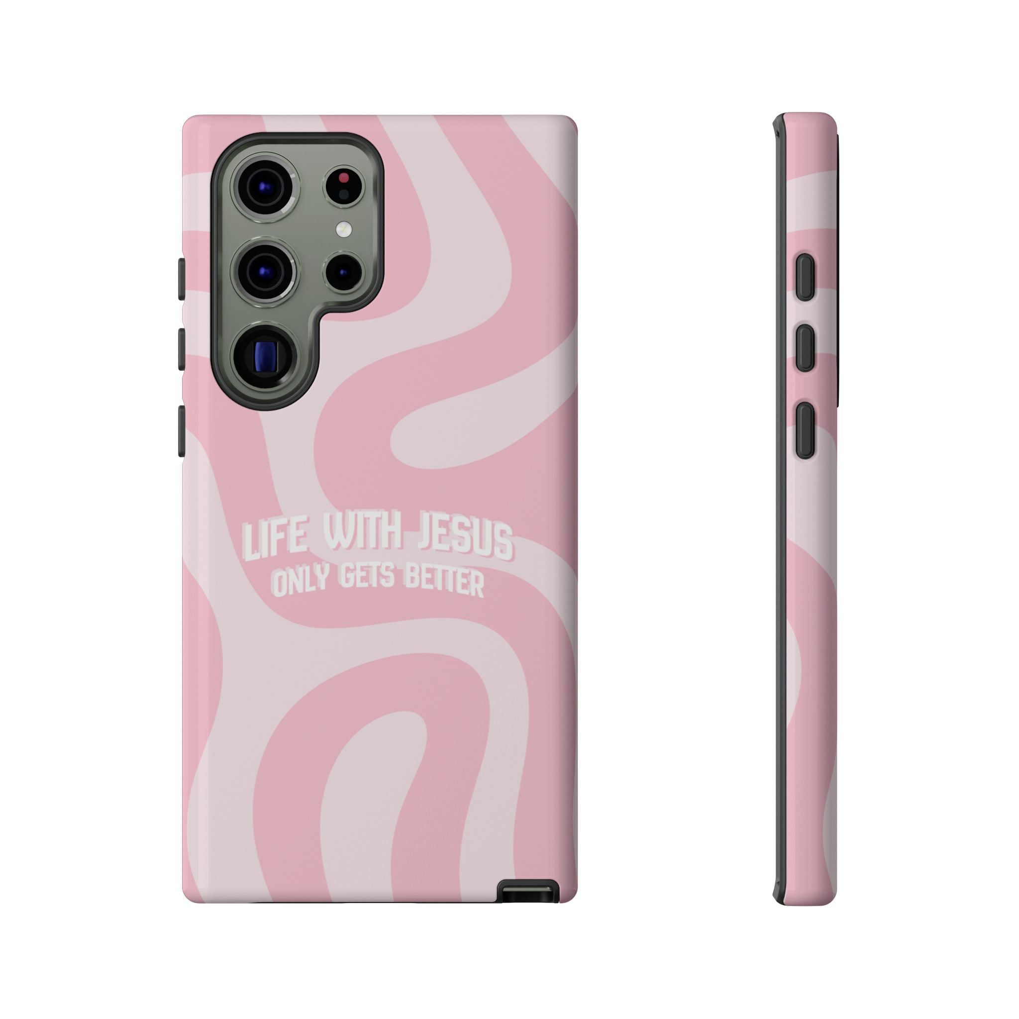 Pink Swirl Phone Case - "Life With Jesus Only Gets Better" Christian iPhone Cover