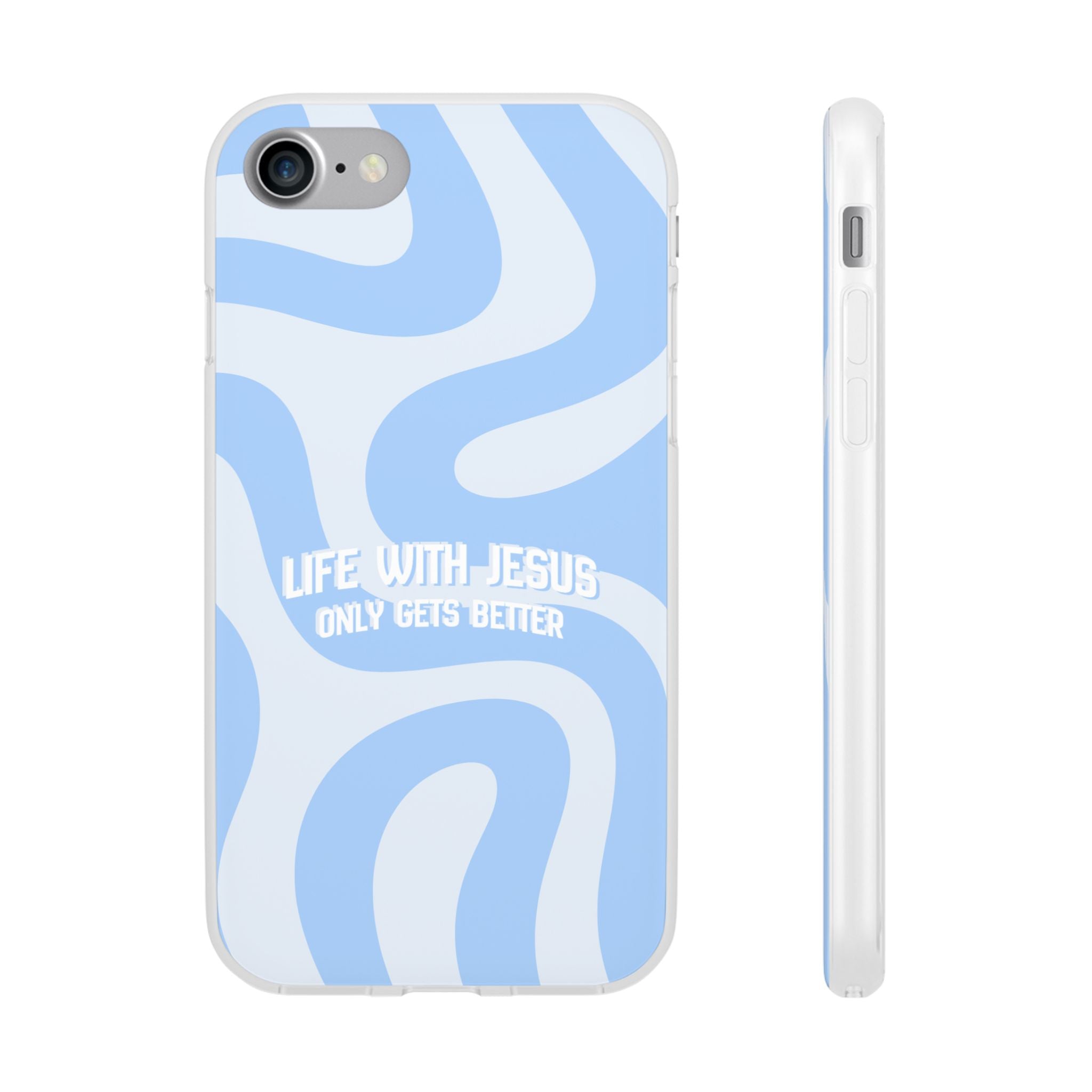 Phone Case — "Life With Jesus Only Gets Better" Blue Abstract Christian Flexi Case
