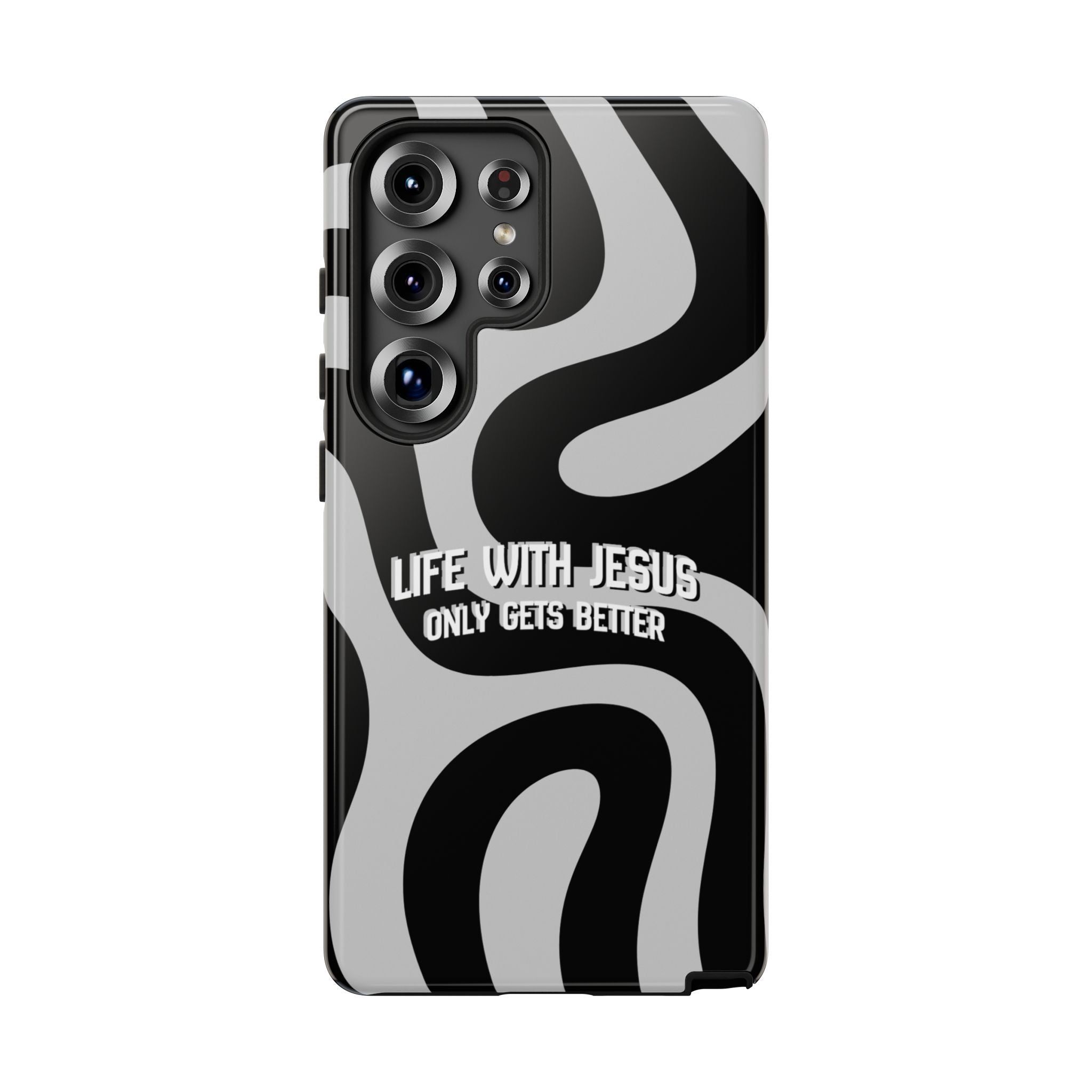 Christian iPhone Tough Case — "Life With Jesus Only Gets Better" Black & White Swirl Design