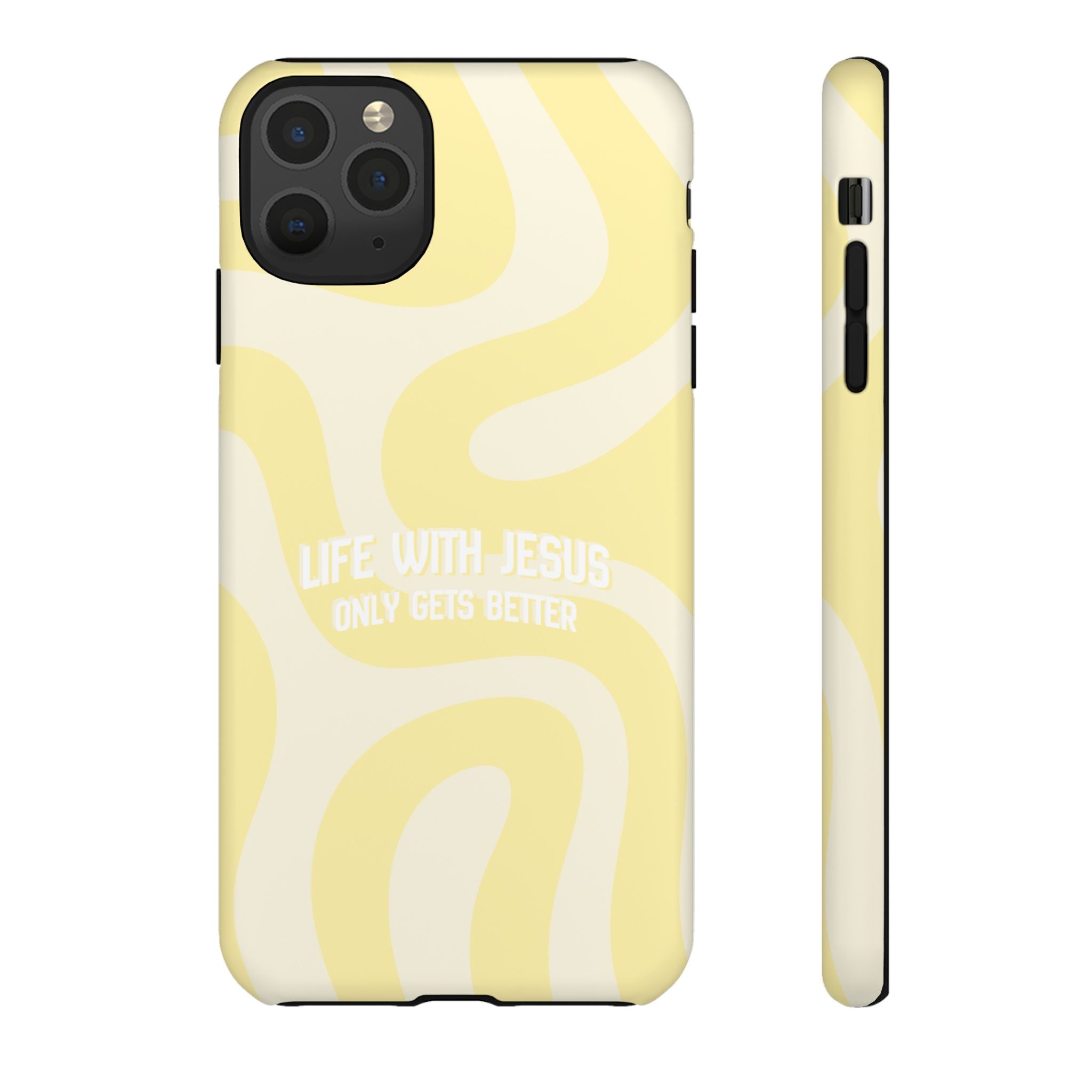 Yellow Swirl Phone Case - "Life With Jesus Only Gets Better" Christian iPhone Cover Tough Case