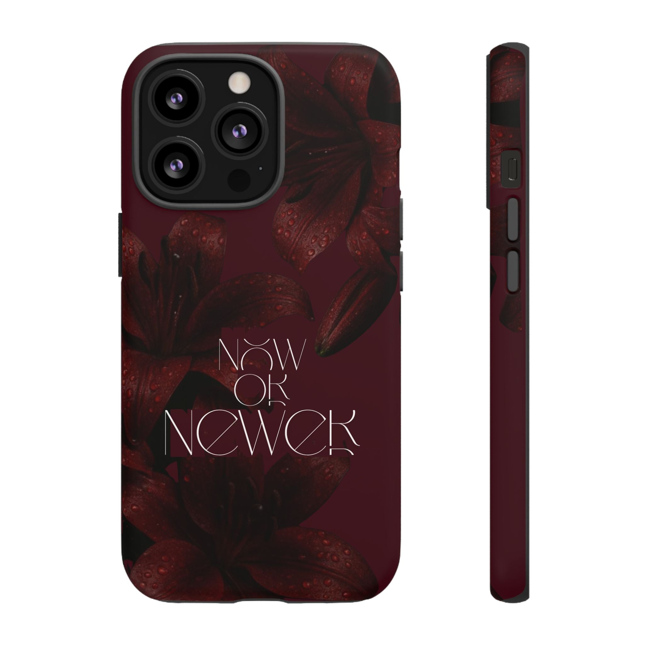 Tough Cases – Burgundy Floral “Now or Never” Protective Phone Case