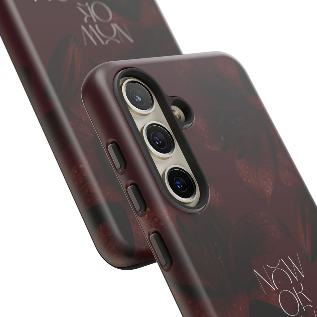 Tough Cases – Burgundy Floral “Now or Never” Protective Phone Case