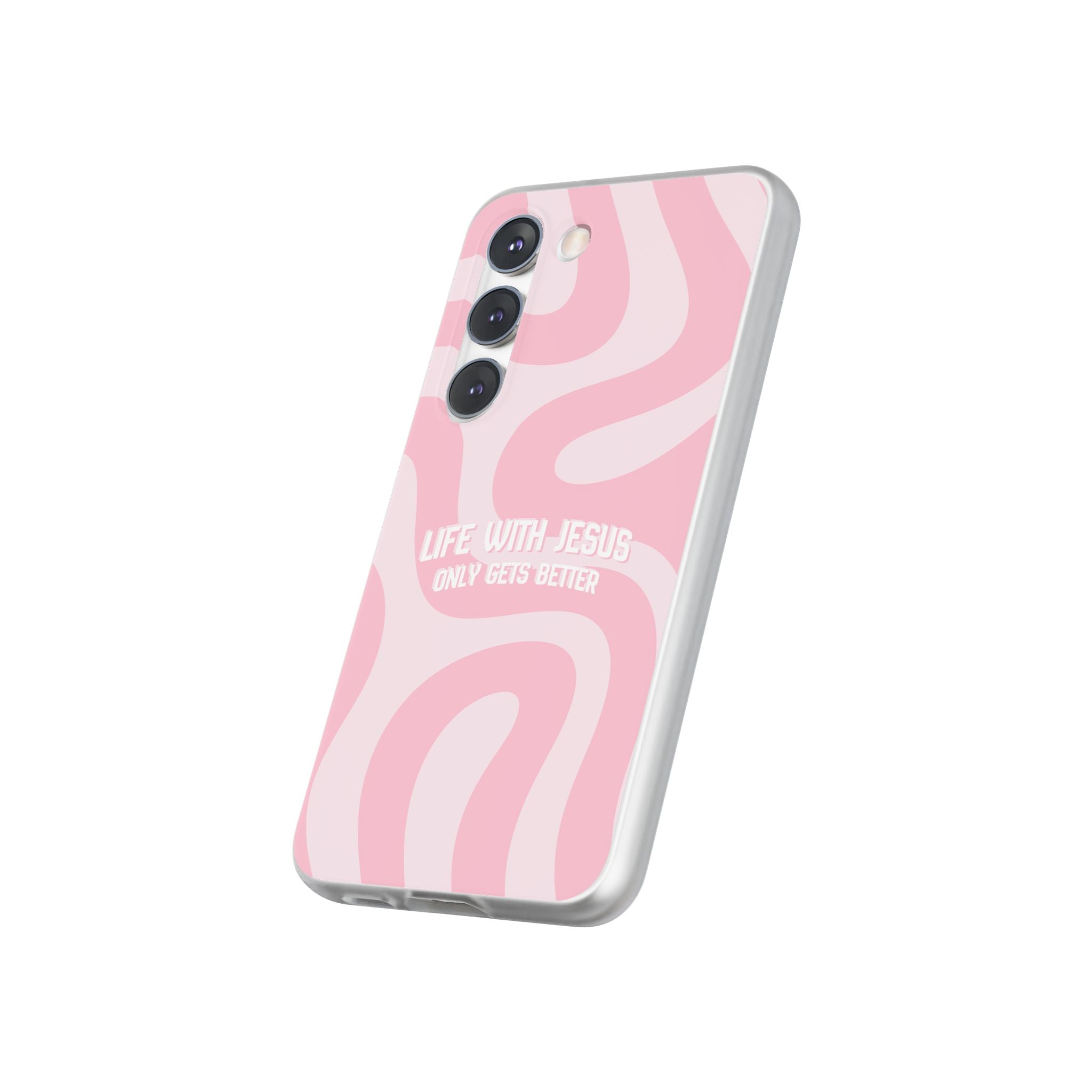 Pink Swirl Phone Case — "Life with Jesus Only Gets Better" Christian iPhone Cover