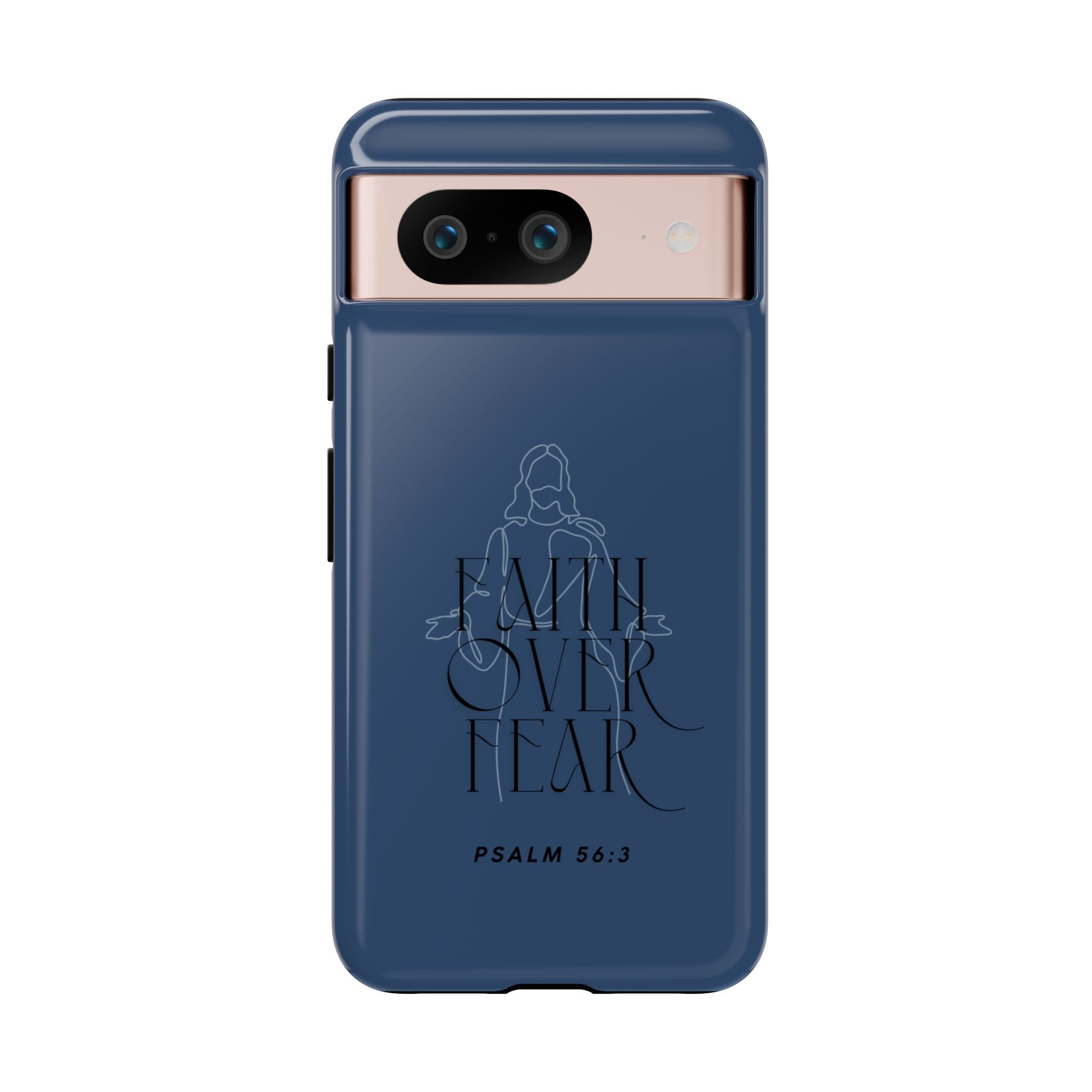 Faith Over Fear — Psalm 56:3 Christian Tough Phone Case