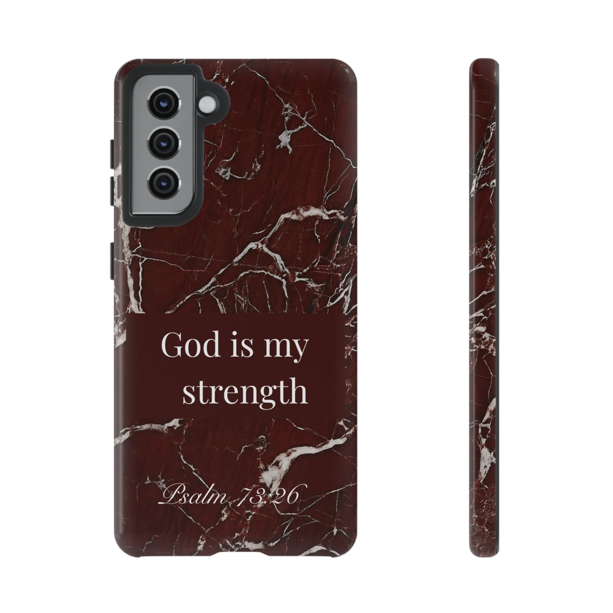 God Is My Strength — Psalm 73:26 Christian Tough Phone Case | Marble Faith Cover