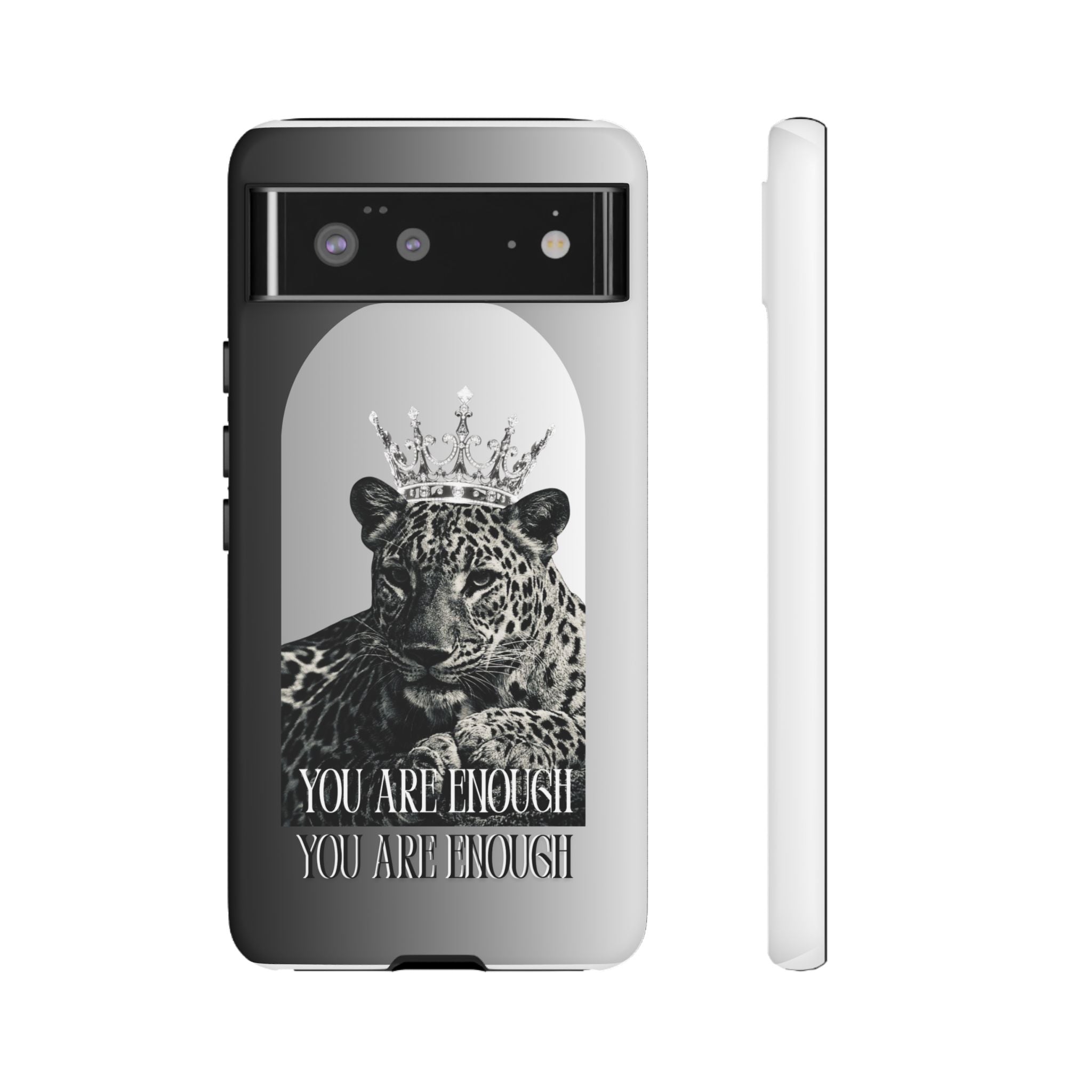 Leopard Crown Phone Case — "You Are Enough" Inspirational Protective Cover