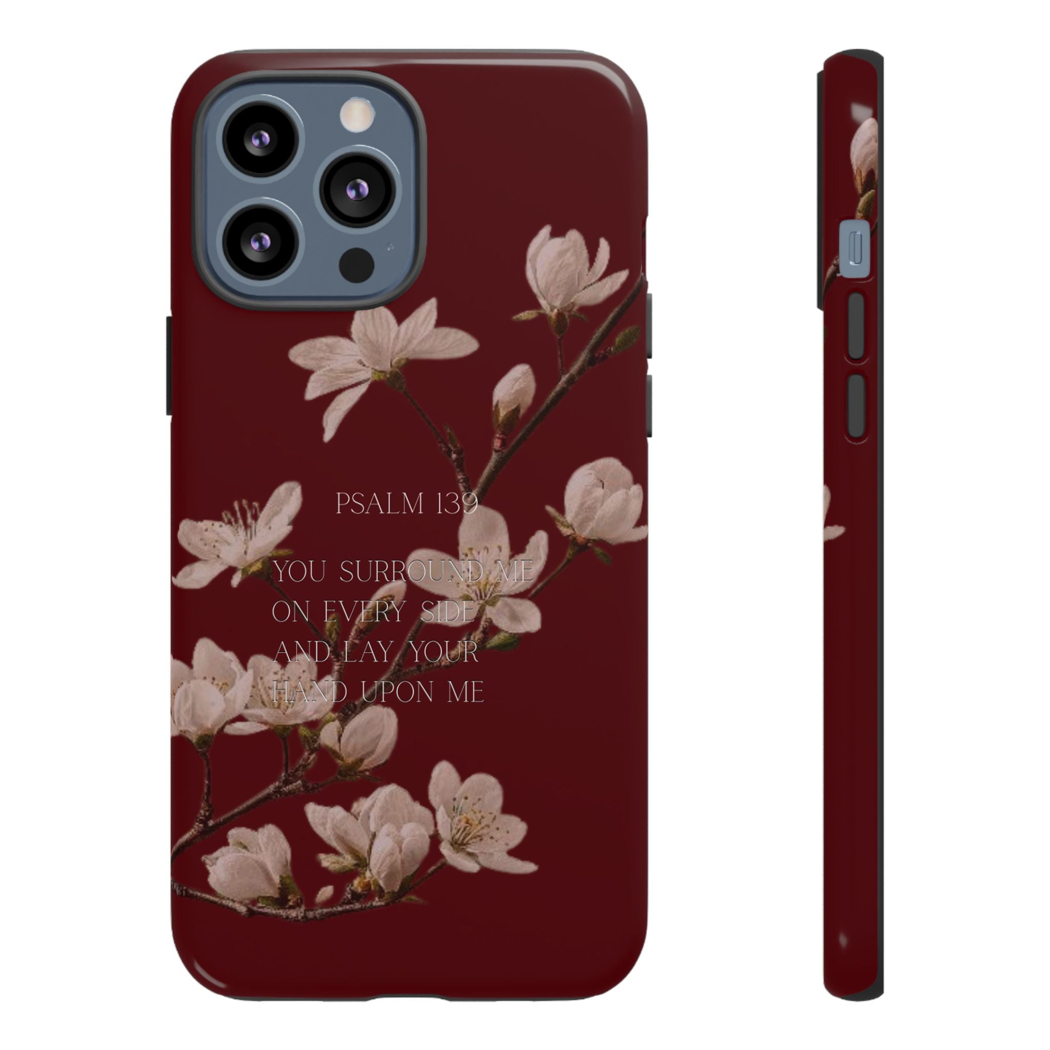 Floral Psalm Tough Phone Case — Burgundy Magnolia Branch with Psalm 139 Verse