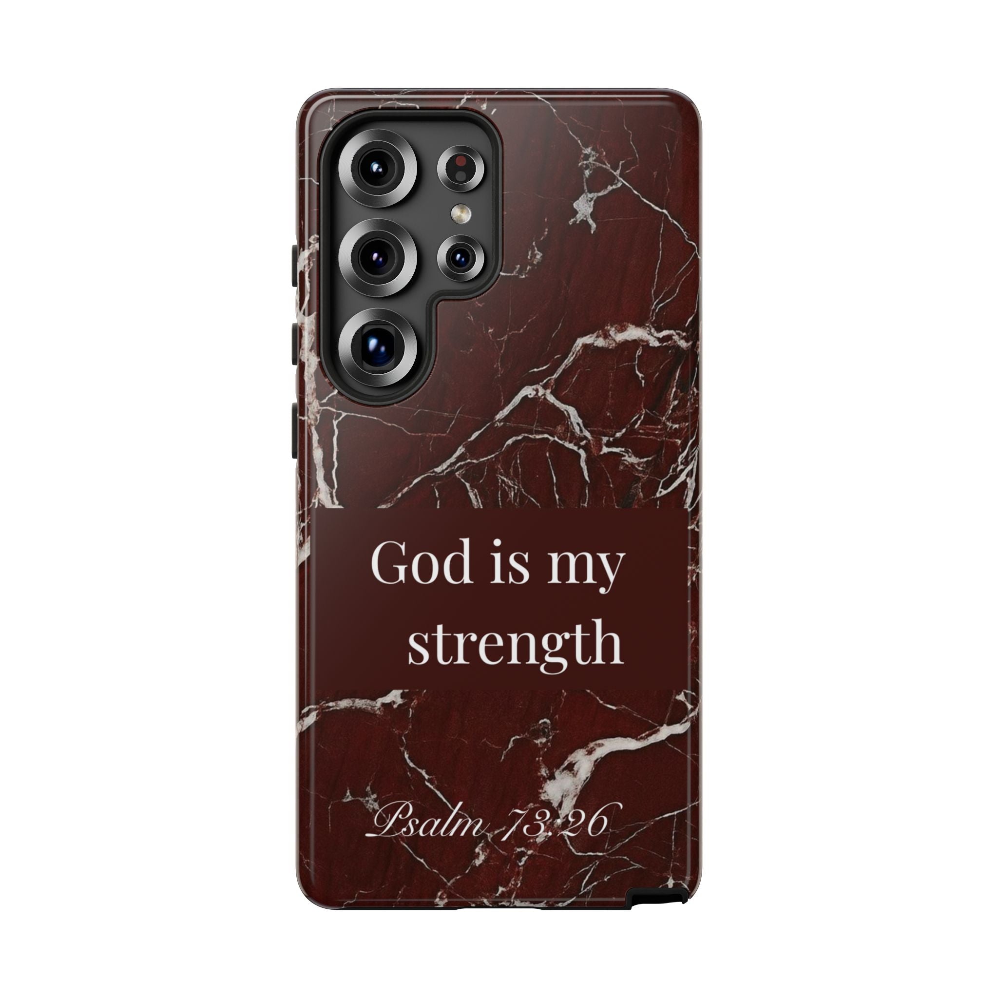 God Is My Strength — Psalm 73:26 Christian Tough Phone Case | Marble Faith Cover