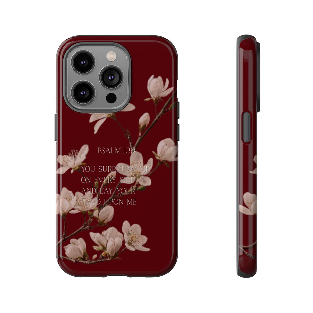 Floral Psalm Tough Phone Case — Burgundy Magnolia Branch with Psalm 139 Verse